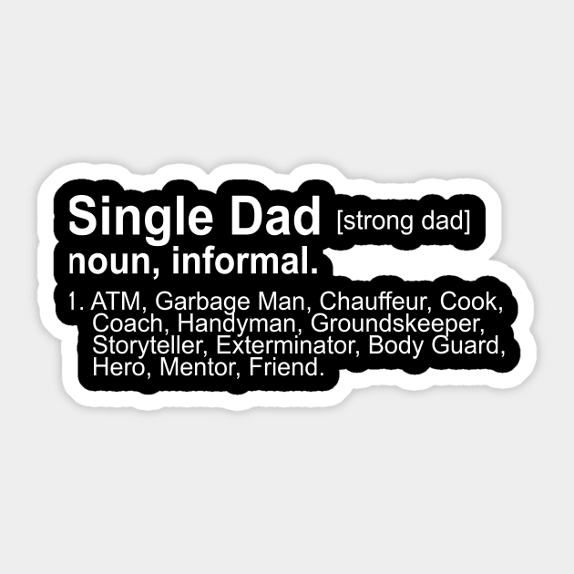 Single Dad Definition Sticker by heryes store